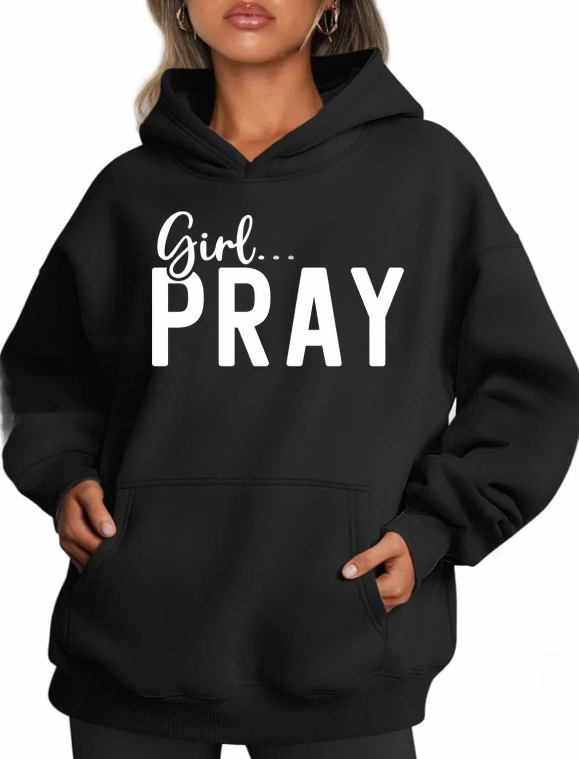 Girl Pray Hoodie