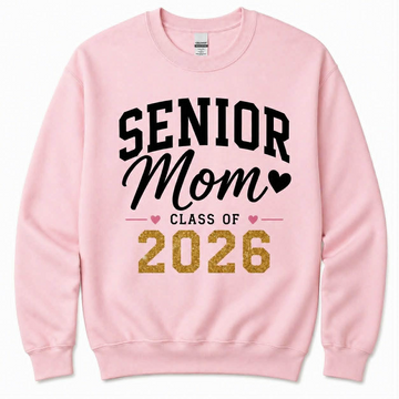 Senior Mom Class Sweatshirt- Blush Pink Edition
